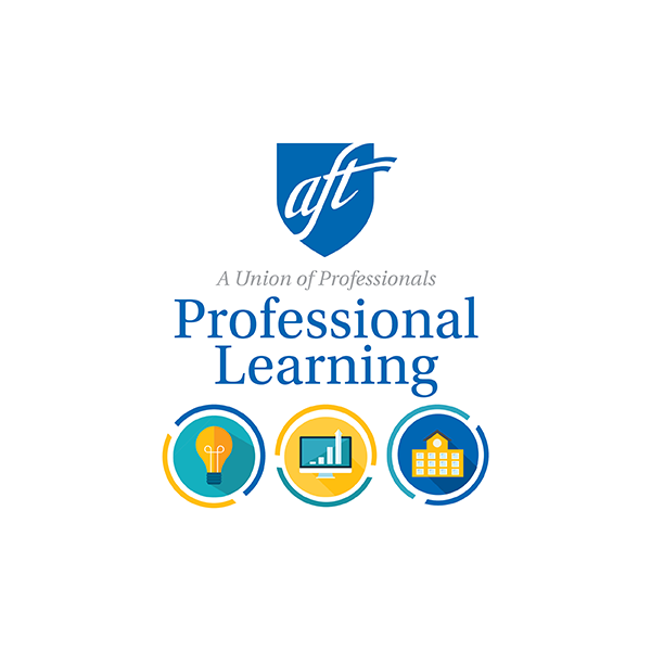AFT Professional Learning for Educators