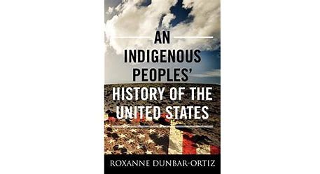 INDIGENOUS PEOPLES' HISTORY OF THE UNITED STATES 