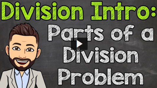 Dividing Whole Numbers - 6 Video Lessons!