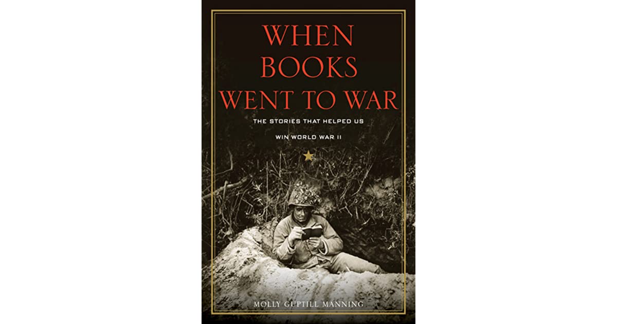 WHEN BOOKS GO TO WAR