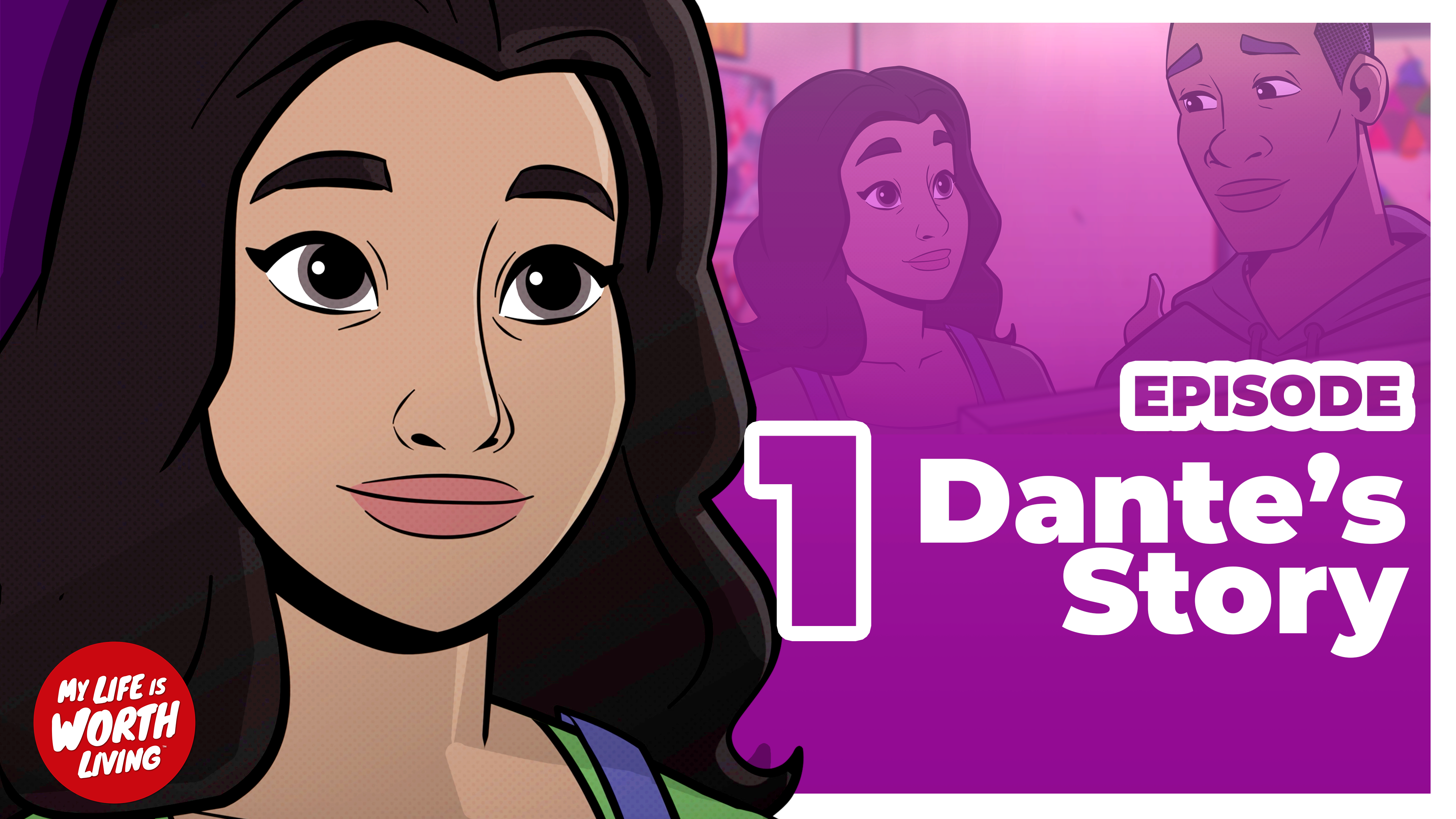 Mental Health: My Life is Worth Living - LGBTQ+ (Dante's Story Episode 1 of 4)