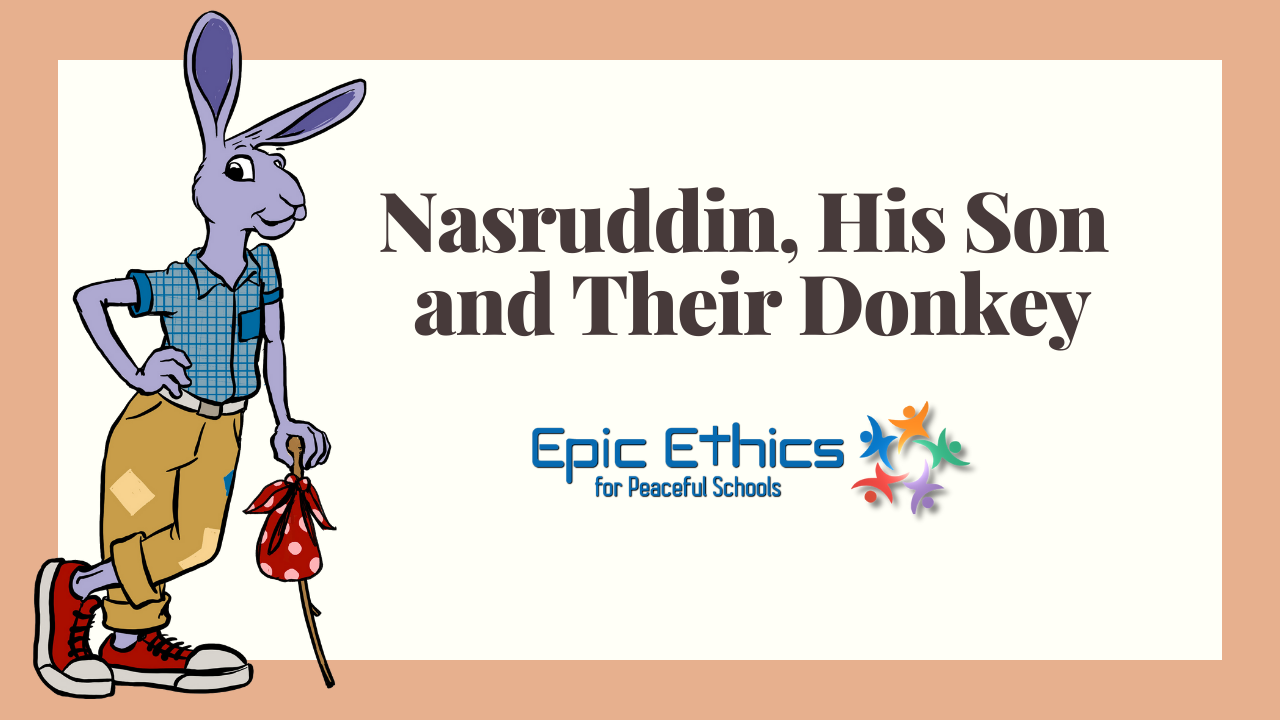 "Who Cares What Others Think?"  SEL Lesson Using a Persian Folktale