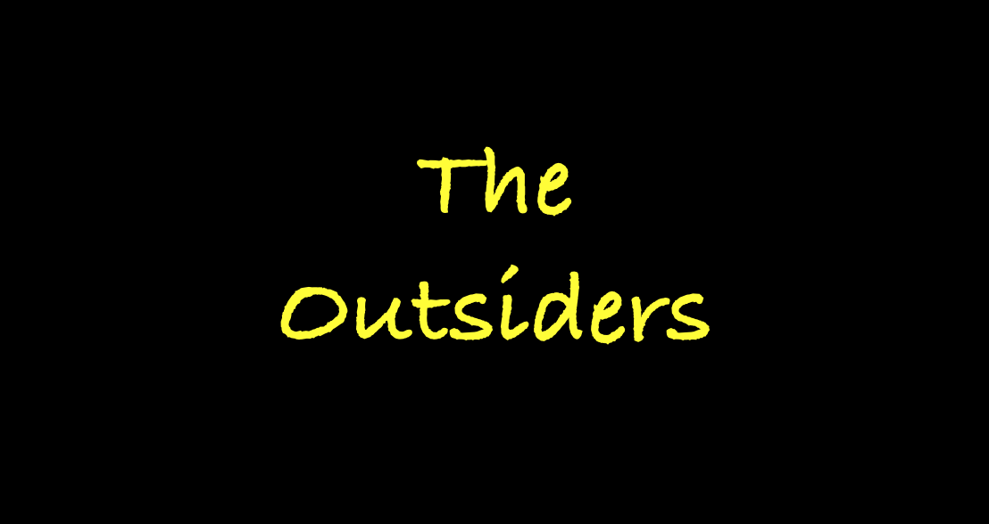 The Outsiders: An analysis
