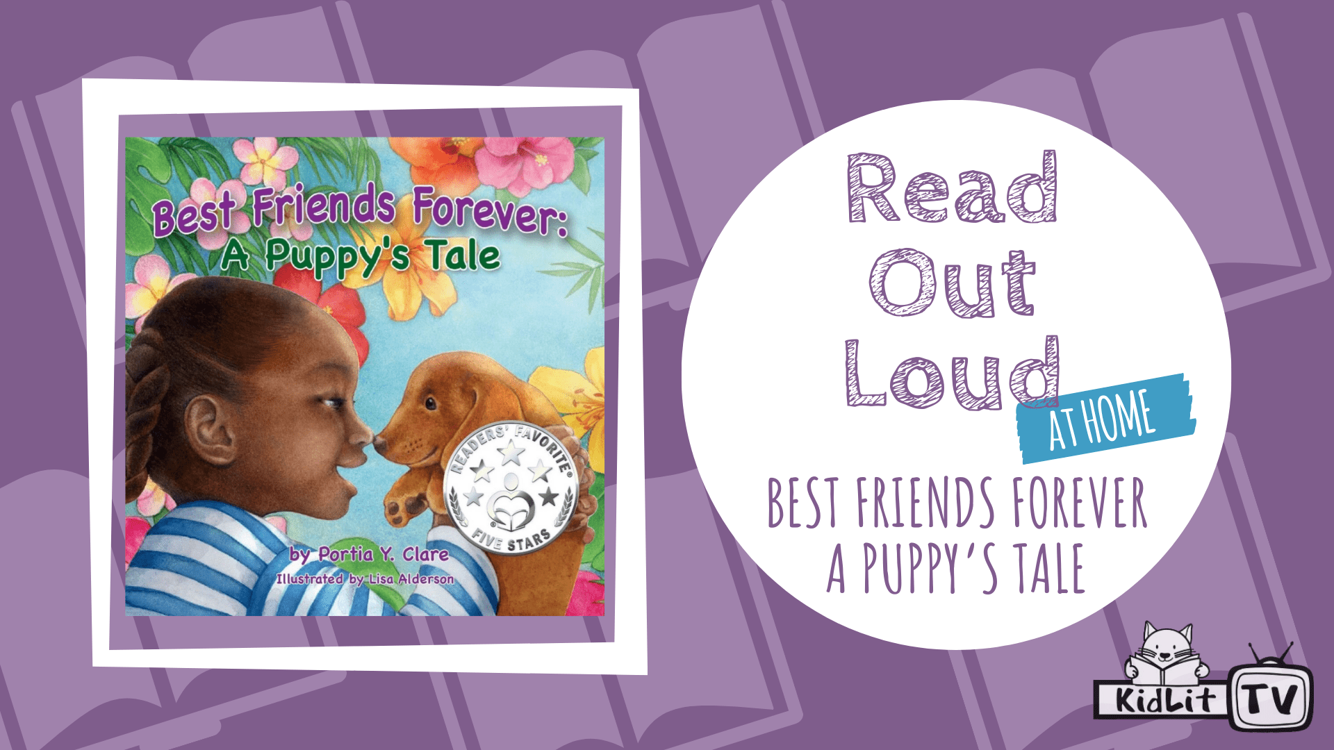 Read Out Loud BEST FRIENDS FOREVER: A PUPPY’S TALE