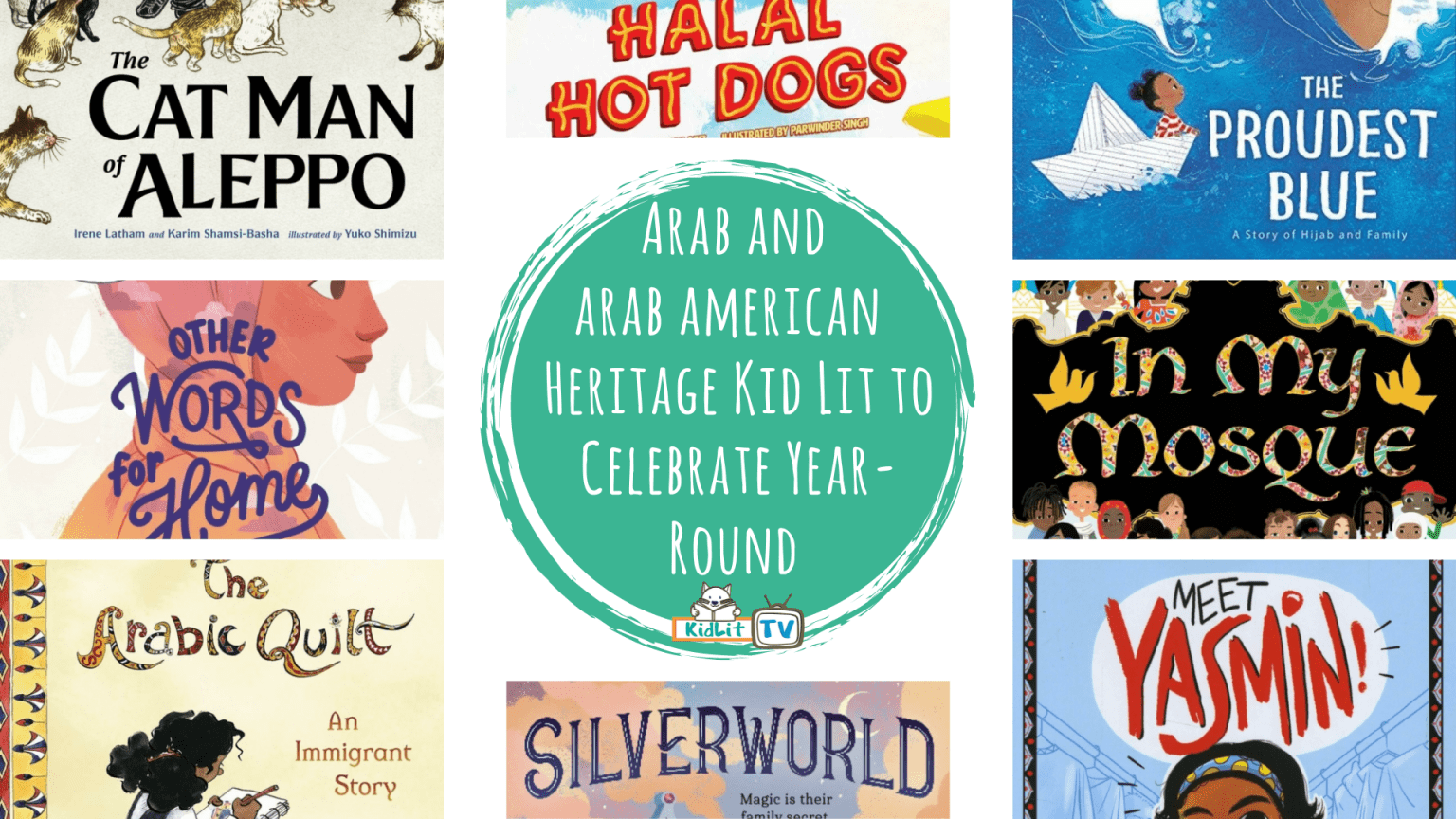 National Arab Heritage Month: Kid Lit to Celebrate Year-Round