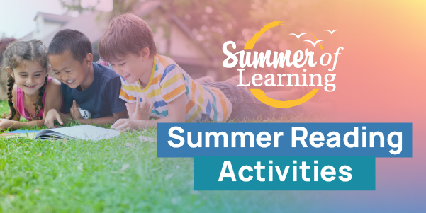 Summer Reading Lists and Activities