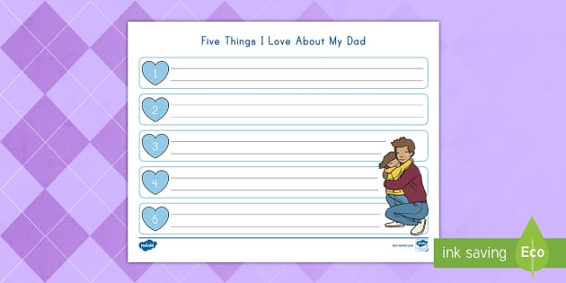 Five Things I Love About My Dad Writing Activity