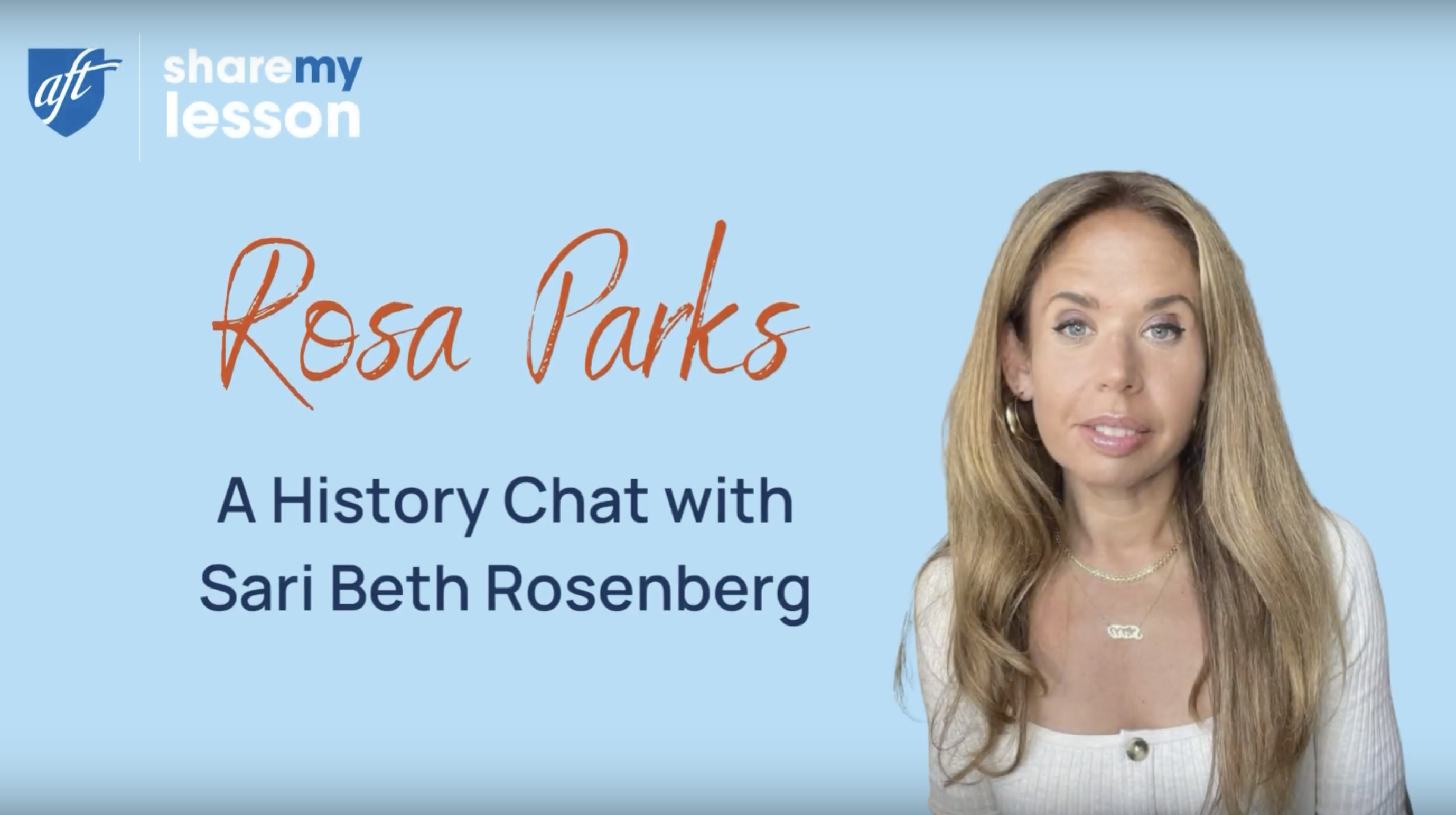 Rosa Parks: A History Chat with Sari Beth Rosenberg