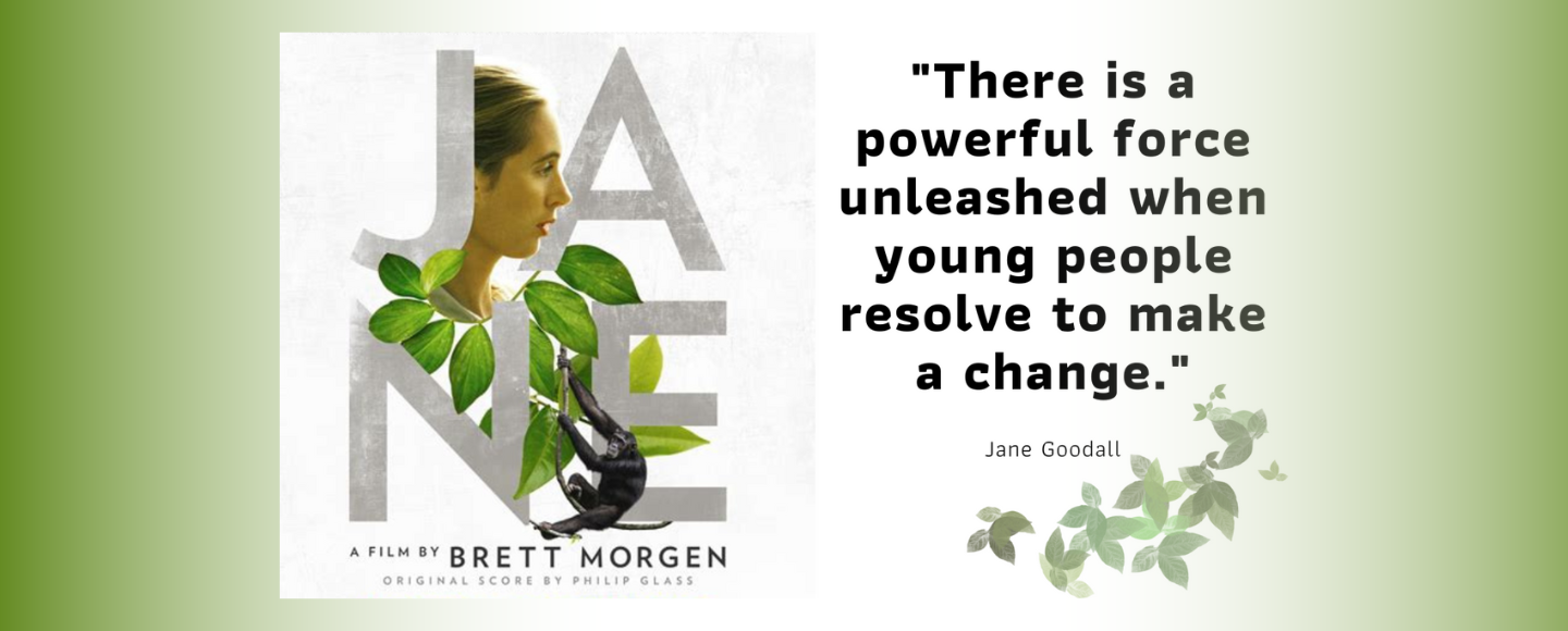 Inspiring a Love of Nature and Learning: Celebrating Jane Goodall