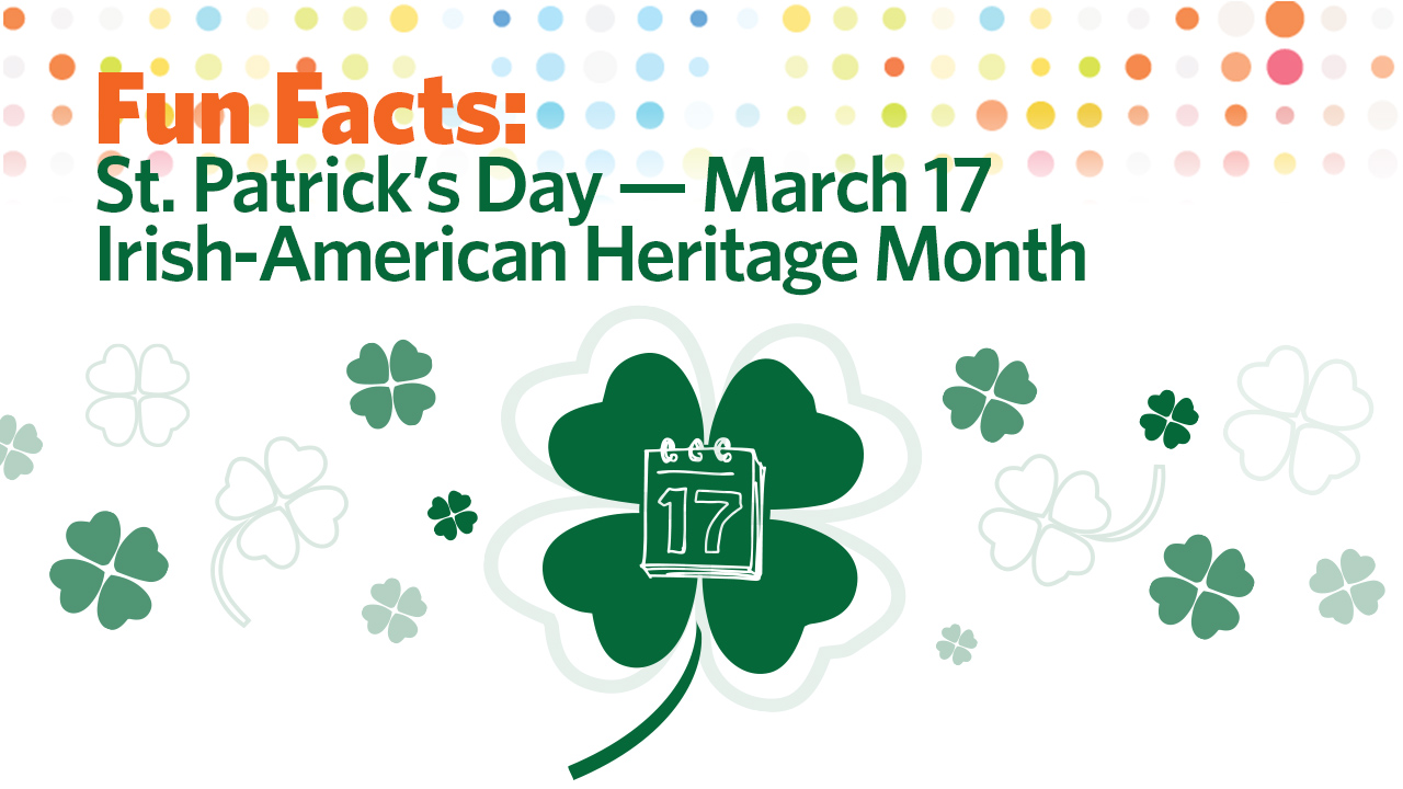 St. Patrick's Day Fun Facts