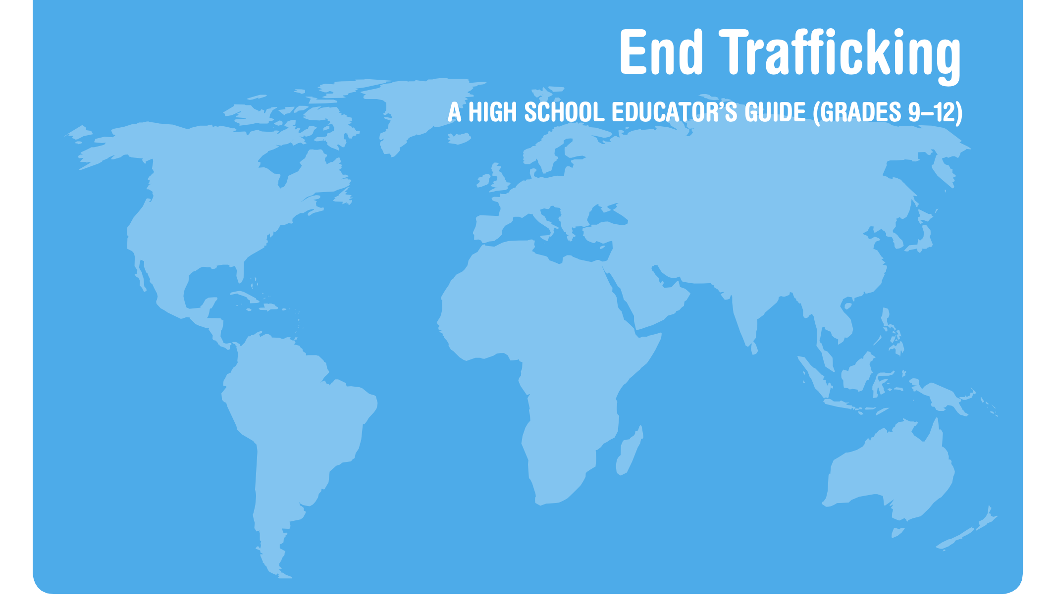 Child Trafficking: Lesson (9-12)