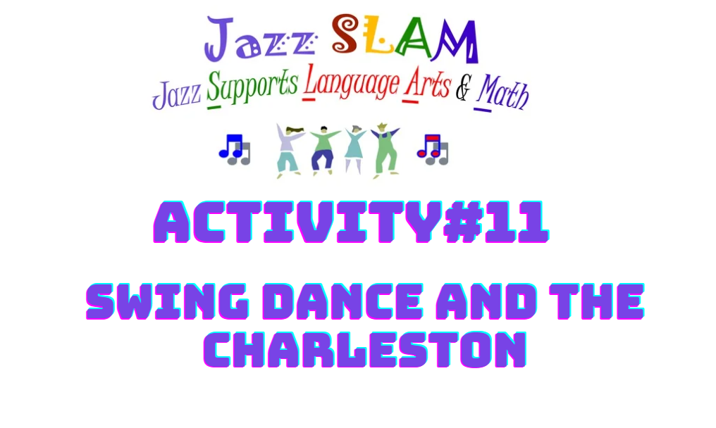 Activity 11: Swing Dance and The Charleston