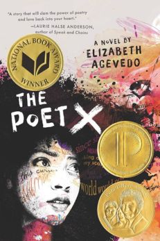 "Cover of the book 'The Poet X' by Elizabeth Acevedo, featuring a young woman's face with an intense expression, surrounded by abstract splashes of paint and handwritten words. The background blends colors like black, pink, and orange. The title 'The Poet X' is written in bold, white text, and the author's name is displayed at the top in uppercase letters. The cover also prominently features three gold award seals, including the National Book Award Winner and the Printz Award."