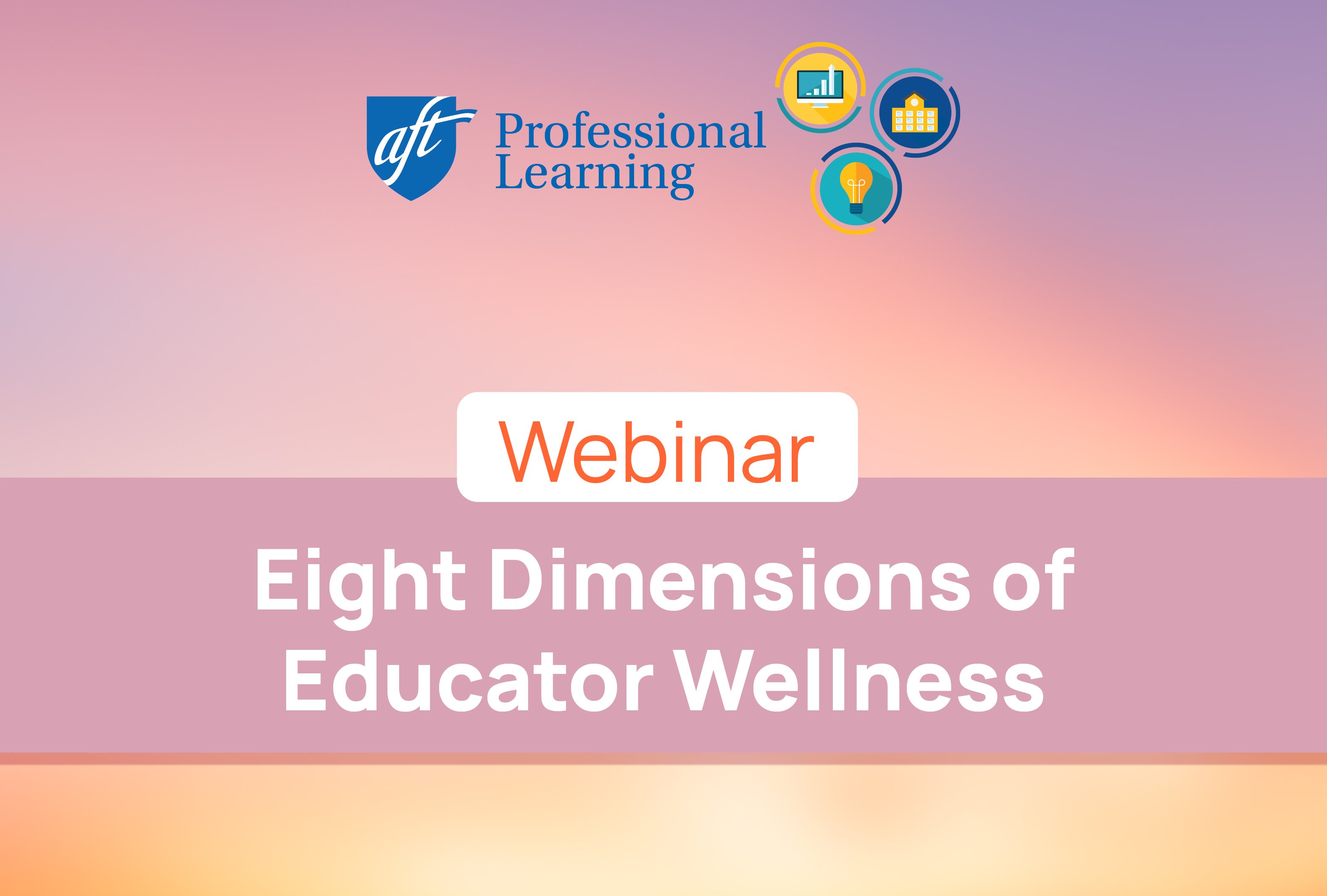 Eight Dimensions of Educator Wellness
