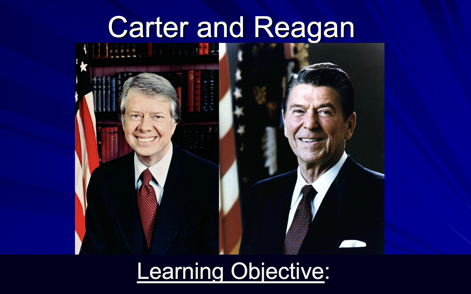 U.S. Presidents: Carter and Reagan