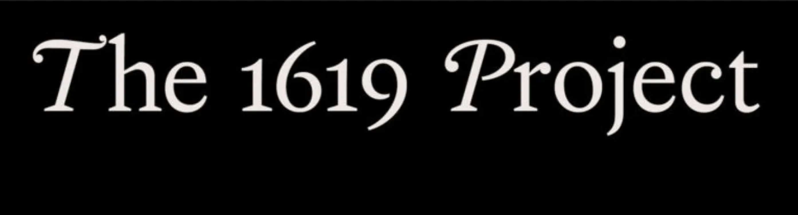 Journalism as a Textbook: Pulitzer Center and The 1619 Project