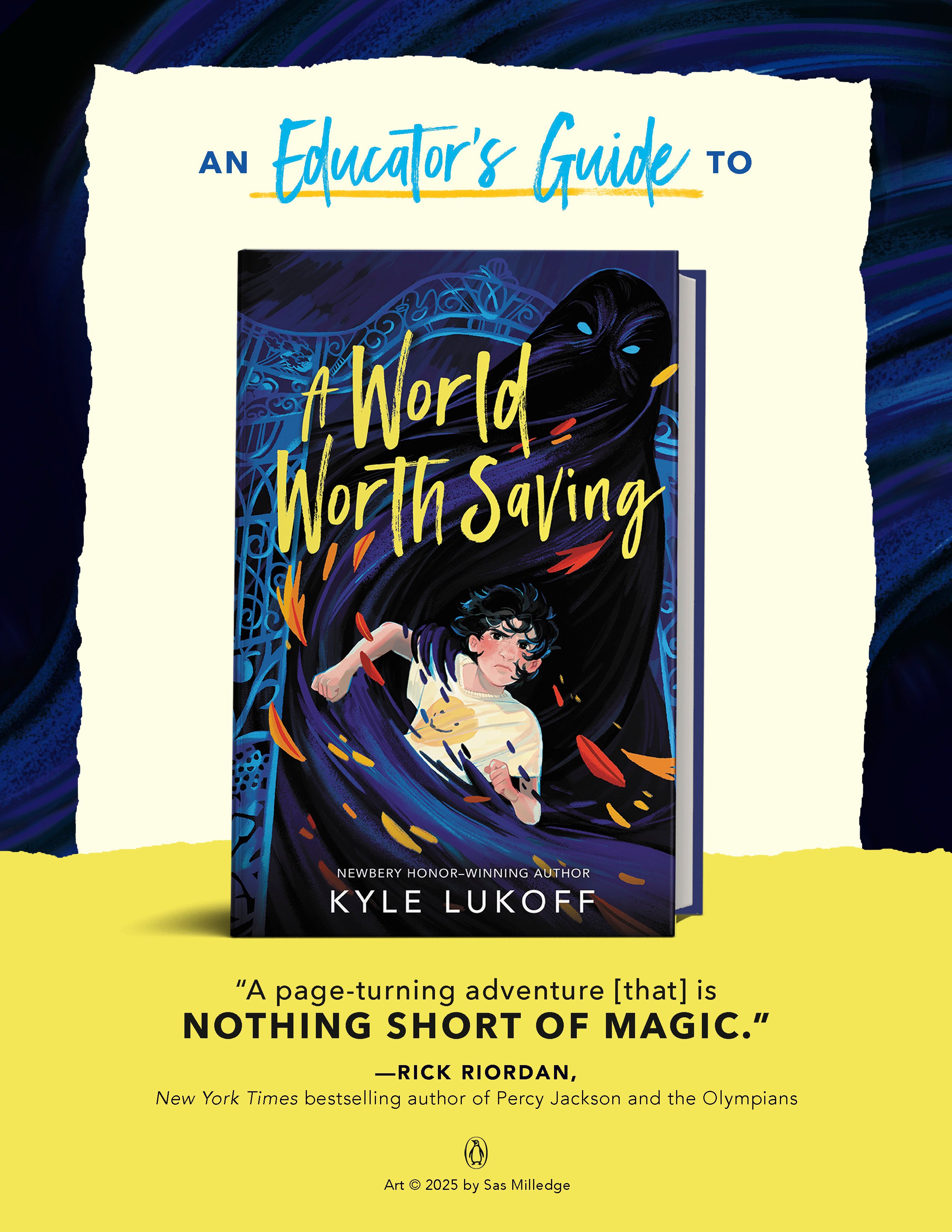 A WORLD WORTH SAVING Educator Guide