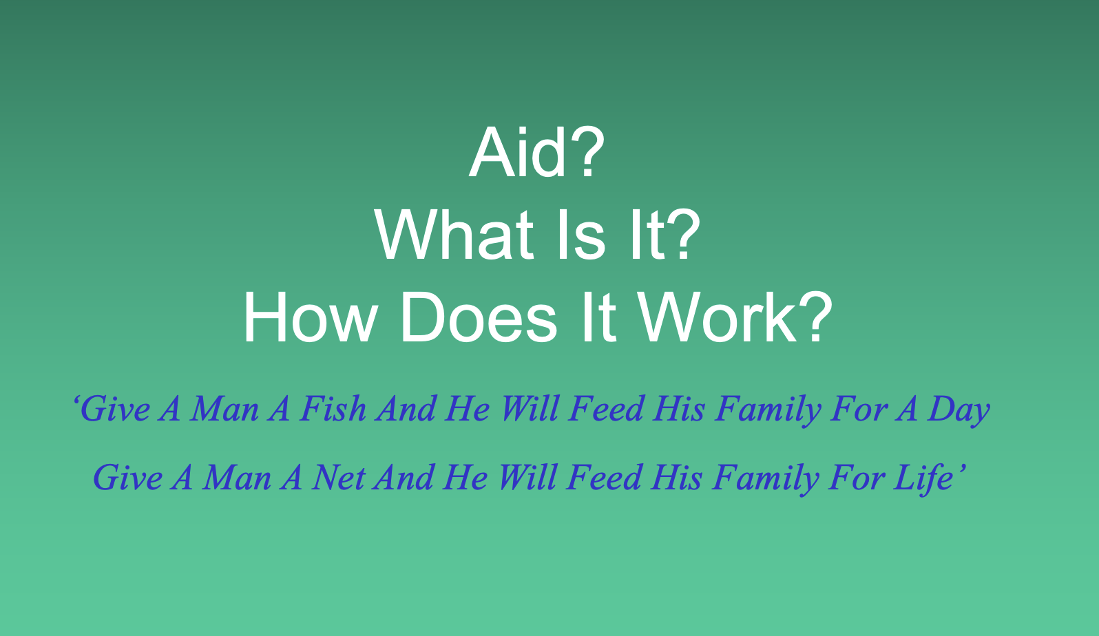 World Aid: How Can We Help Each Other?