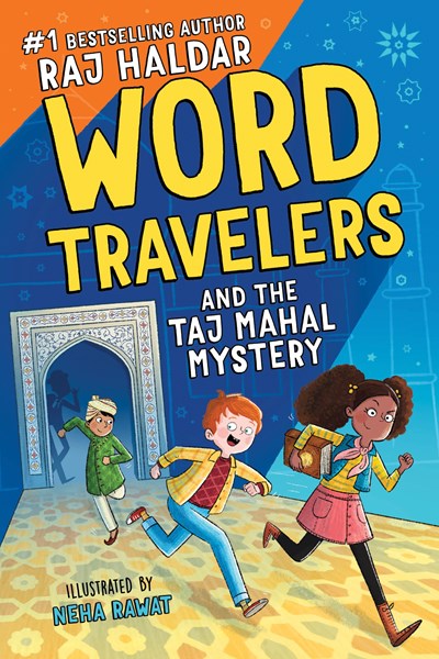 Word Travelers and the Taj Mahal Mystery Educator's Guide