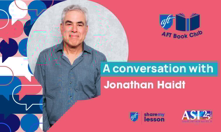 AFT Book Club: A Conversation with Jonathan Haidt