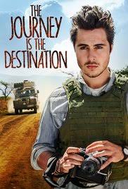 The Journey is the Destination movie cover
