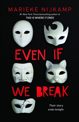 "Even If We Break" by Marieke Nijkamp Discussion Guide