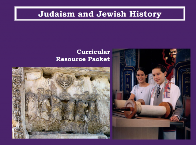 Judaism and Jewish History: Teacher Guides and Lesson Materials