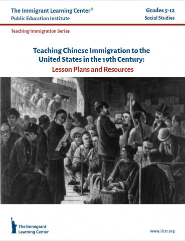 Teaching Chinese Immigration in the 19th Century: Lesson Plans and Resources