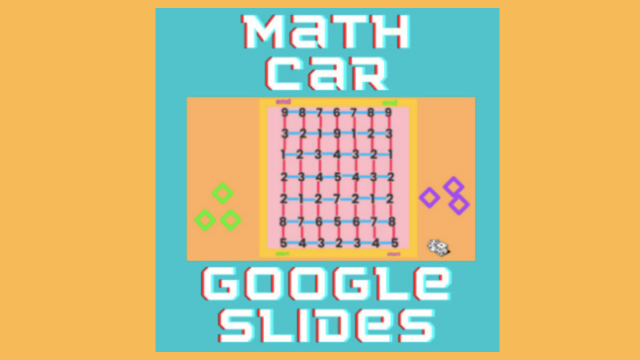 GOOGLE SLIDES MATH GAMES || MATH CAR || ADDITION MAKING TEN
