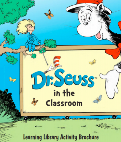 Dr. Seuss in the Classroom Educators’ Guide
