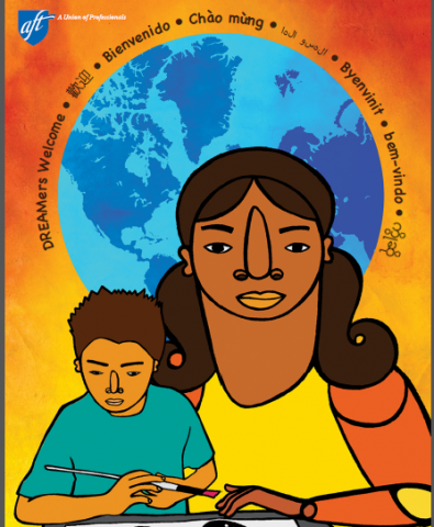 AFT Immigration Poster: DREAMers Welcome